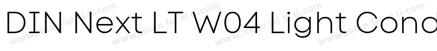 DIN Next LT W04 Light Condensed字体转换